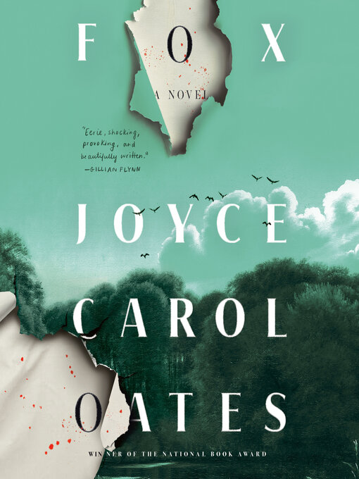Title details for Fox by Joyce Carol Oates - Wait list